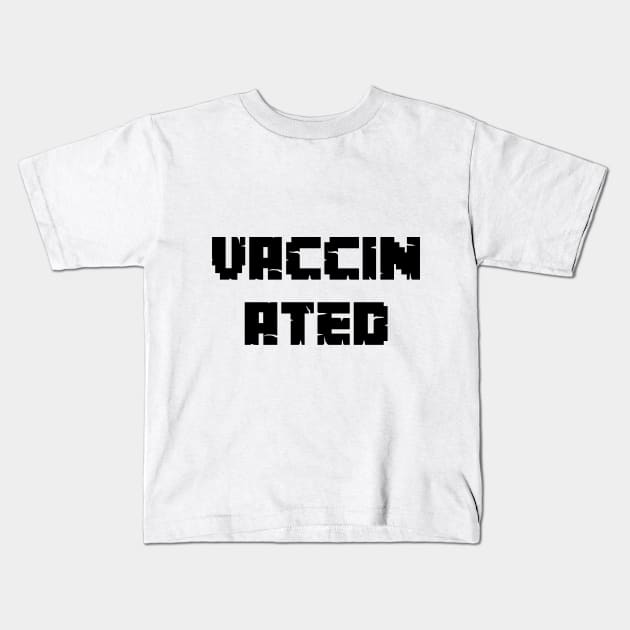 Vaccinated Kids T-Shirt by Rich McRae